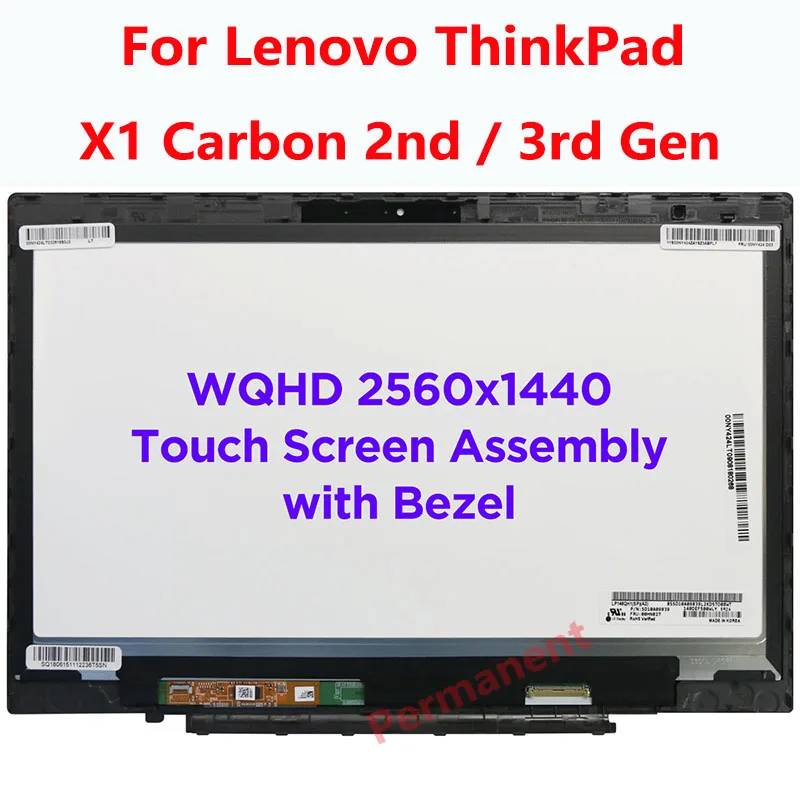 For Lenovo X1 Carbon 2nd 3rd TYPE 20A7 20A8 20BS 20BT FRU 00hn827 00hn842 LP140QH1-SPA2 LCD Touch Screen Digitizer Assembly
For Lenovo X1 Carbon 2nd 3rd TYPE 20A7 20A8 20BS 20BT FRU 00hn827 00hn842 LP140QH1-SPA2 LCD Touch Screen Digitizer Assembly