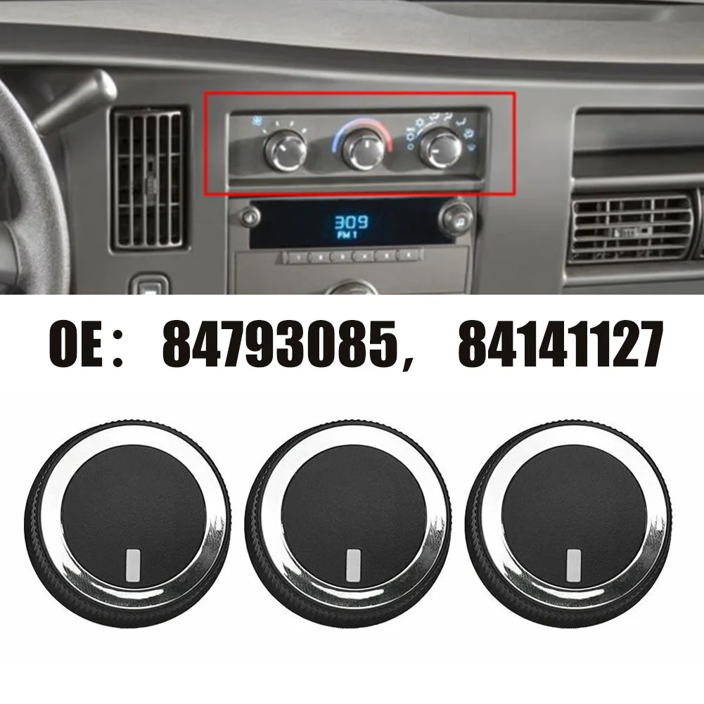 3x AC Heater Control Knob Air-con Buttons Switch For Chevrolet Express 84793085 Temperature Control Knob Repair Part
3x AC Heater Control Knob Air-con Buttons Switch For Chevrolet Express 84793085 Temperature Control Knob Repair Part