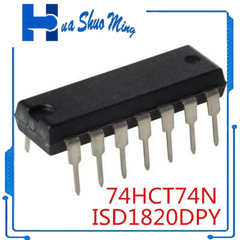20Pcs/Lot ISD1820DPY ISD1820 1820PY 74HCT74N 74HCT74 SN74HCT74N 74HCT74 DIP14
20Pcs/Lot ISD1820DPY ISD1820 1820PY 74HCT74N 74HCT74 SN74HCT74N 74HCT74 DIP14