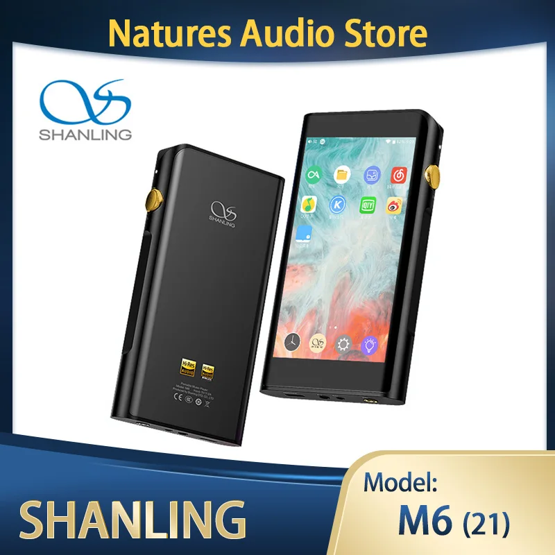 Shanling M6 21 MQA Dual ES9038Q2M Android OS Balanced Portable Music Player MP3 2* OPA2211 2.5/3.5/4.4mm Output DSD512 768kHZ
Shanling M6 21 MQA Dual ES9038Q2M Android OS Balanced Portable Music Player MP3 2* OPA2211 2.5/3.5/4.4mm Output DSD512 768kHZ