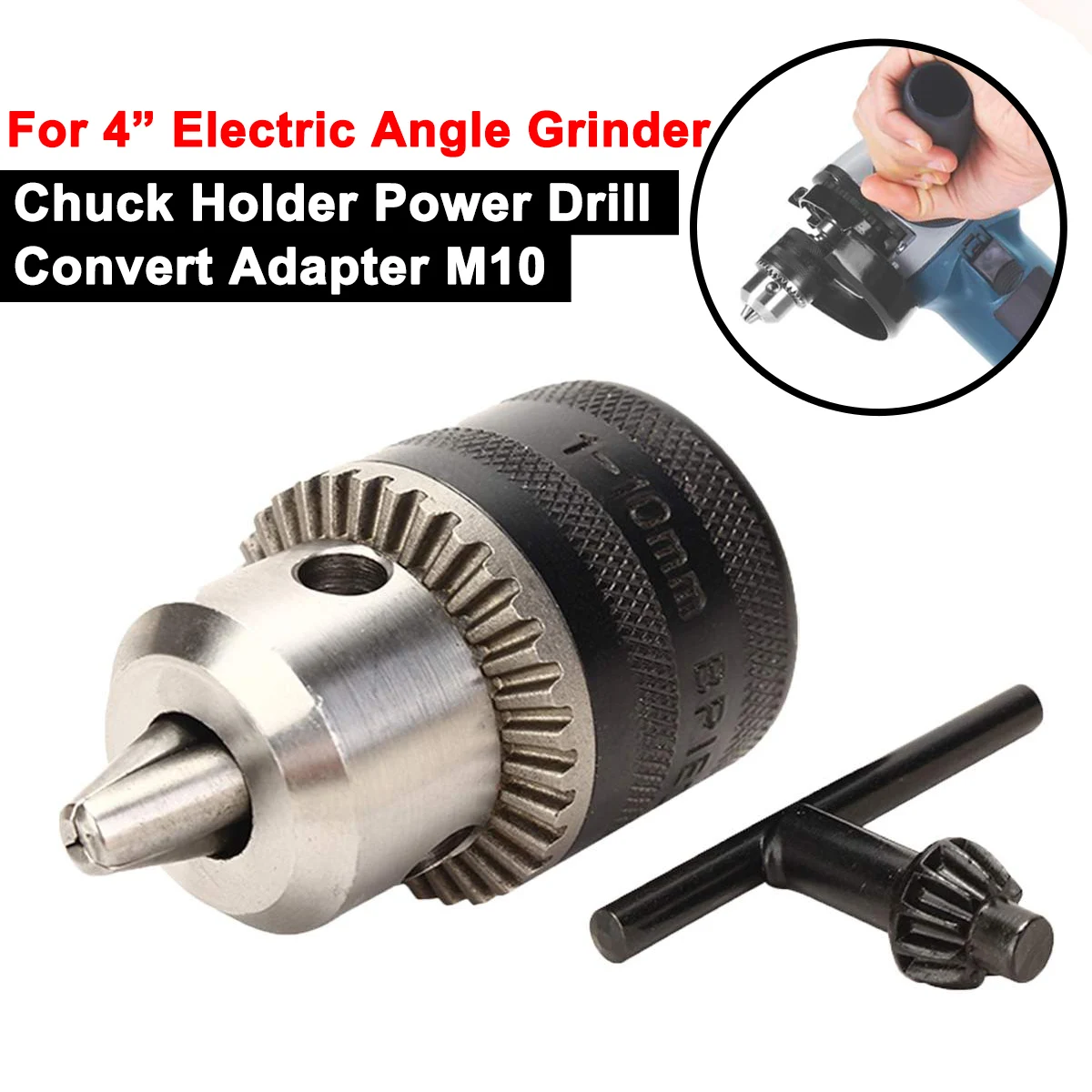 For 4 inch Electric Angle Grinder 10mm Chuck Holder Power Drill Convert Adapter M10 High Precision Collet Chuck
For 4 inch Electric Angle Grinder 10mm Chuck Holder Power Drill Convert Adapter M10 High Precision Collet Chuck