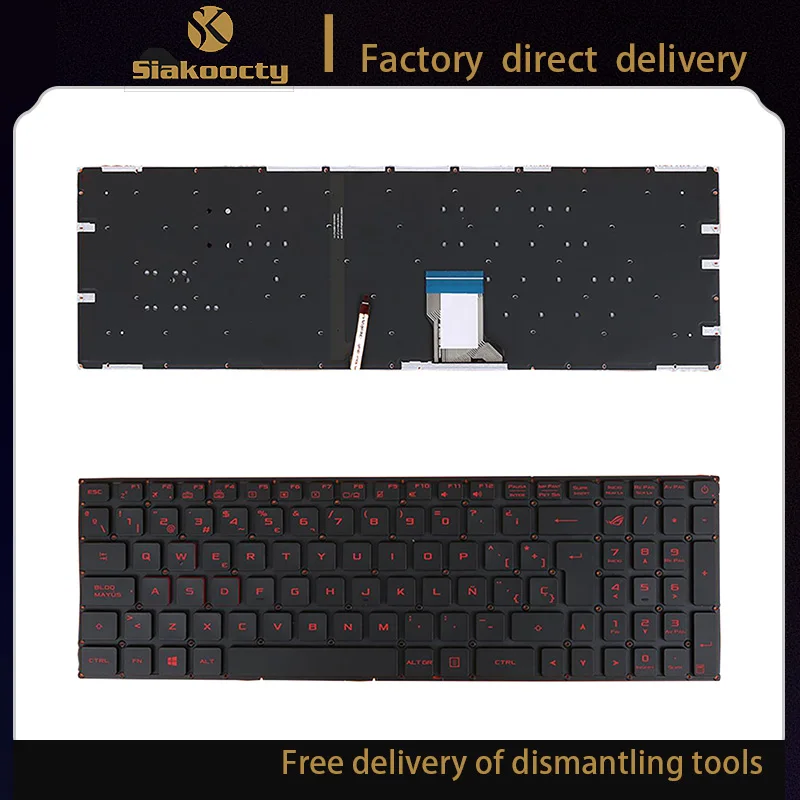 Laptop keyboard for Asus GL502 GL502V GL502VM GL502VT GL502VY Spain SP keyboard with backlit New Original
Laptop keyboard for Asus GL502 GL502V GL502VM GL502VT GL502VY Spain SP keyboard with backlit New Original