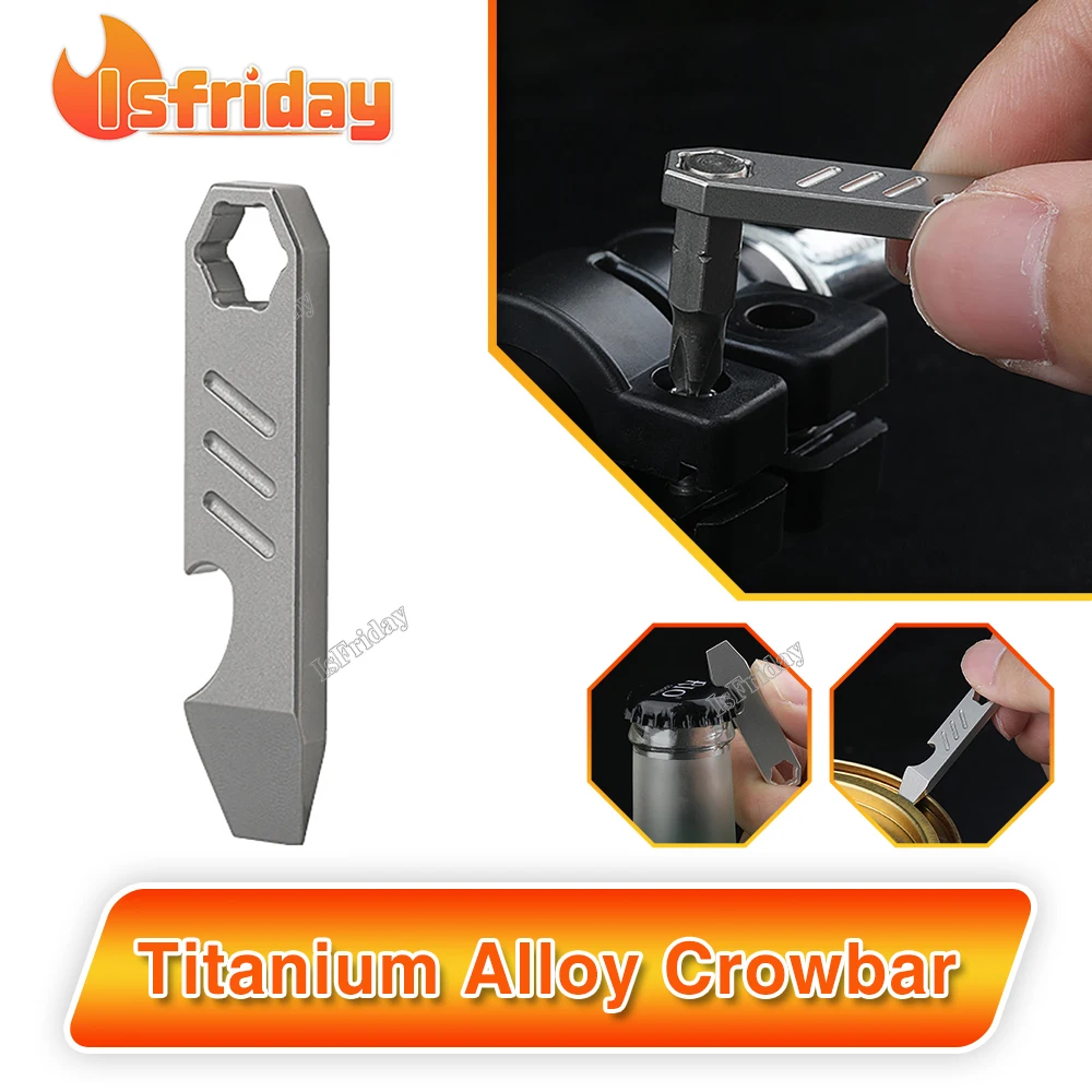 TC4 Titanium Alloy Crowbar Bottle Opener Hexagon Wrench Outdoor Survival Self Defense Tools Multifunction Camping Gear
TC4 Titanium Alloy Crowbar Bottle Opener Hexagon Wrench Outdoor Survival Self Defense Tools Multifunction Camping Gear