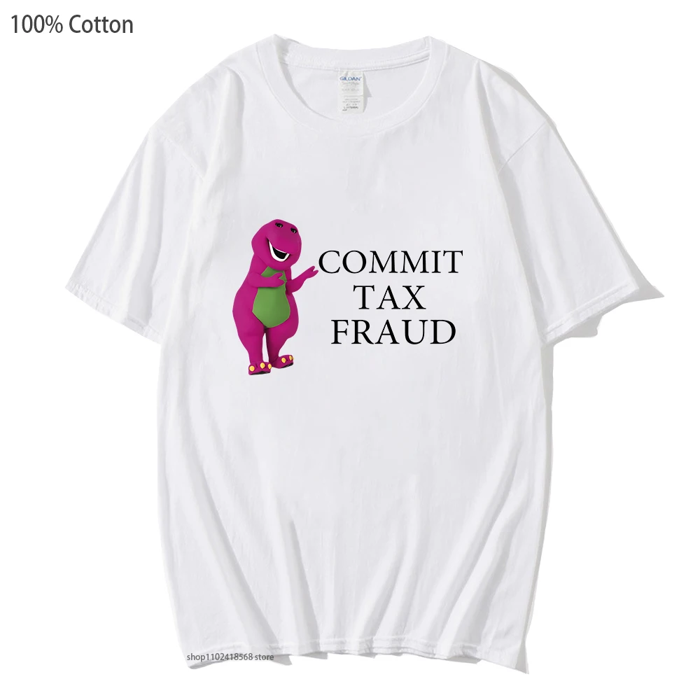 

Barney Commit Tax Fraud Shirt Tank Tops Cartoon Graphic Tshirt Unisex Cute Print Tees 100% Cotton Summer T-Shirts for Men Women