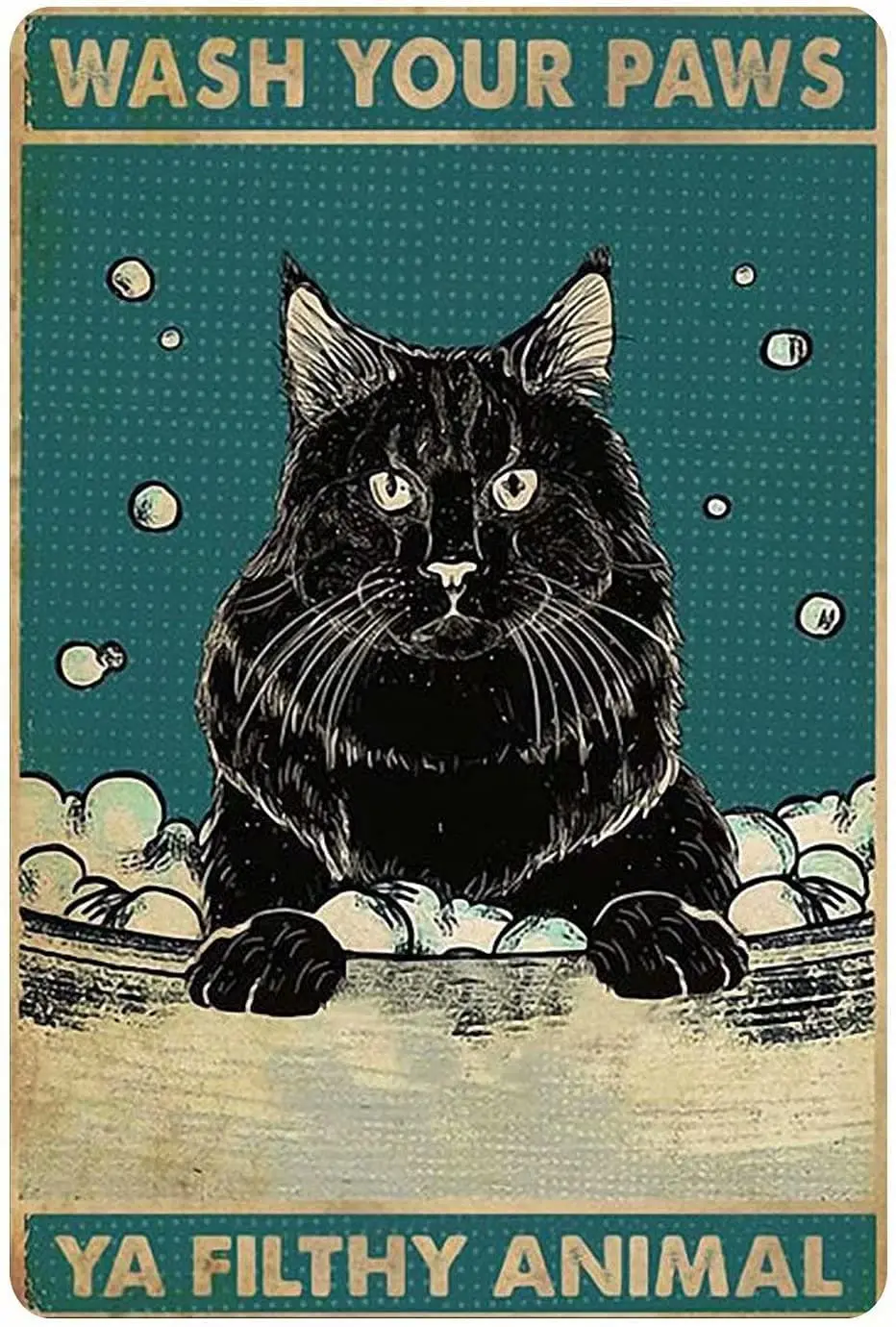 Cat Metal Poster Wash Your Paws Ya Filthy Animal Tin Signs Bathroom Toilet Washroom Cafe Bar Home Art Wall Decor
Cat Metal Poster Wash Your Paws Ya Filthy Animal Tin Signs Bathroom Toilet Washroom Cafe Bar Home Art Wall Decor