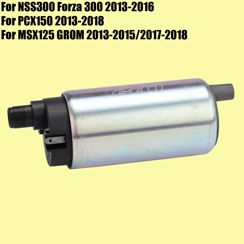 Fuel Pump for Honda NSS300 Forza 300 PCX150 MSX125 GROM 16700-K04-934 16700-KWN-711 16700-K26-B01 16700-K26-905
Fuel Pump for Honda NSS300 Forza 300 PCX150 MSX125 GROM 16700-K04-934 16700-KWN-711 16700-K26-B01 16700-K26-905