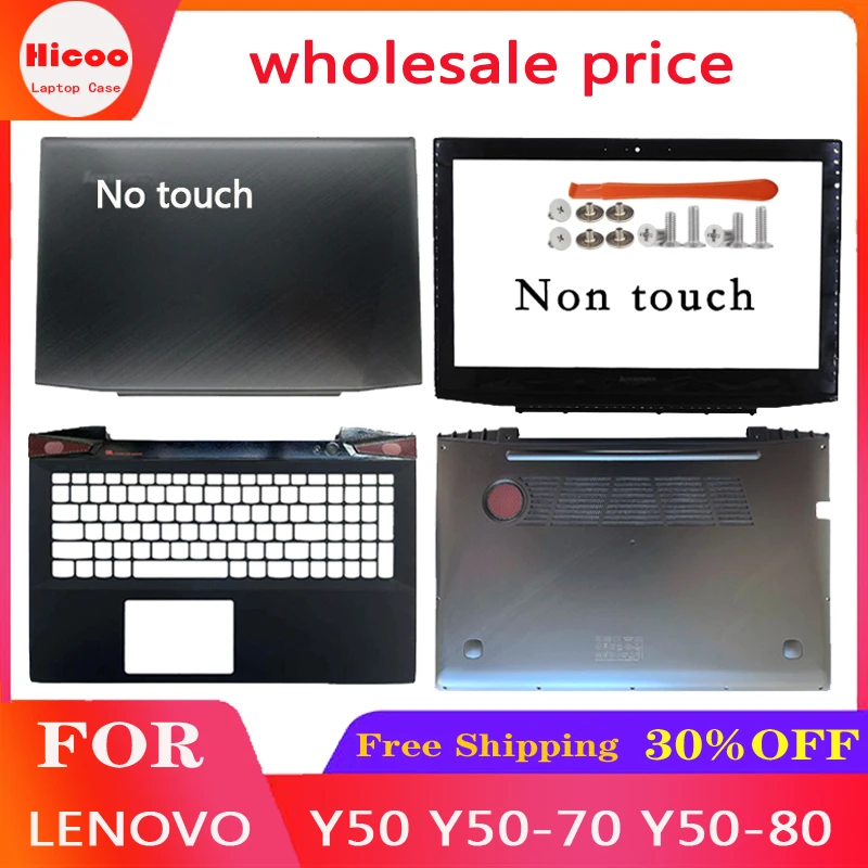Laptop Accessories For Lenovo Y50 Y50-70 Y50-80 Laptop Lcd Back Cover/Front Bezel/Palmrest/Bottom Case Non Touch AM14R000400 
Laptop Accessories For Lenovo Y50 Y50-70 Y50-80 Laptop Lcd Back Cover/Front Bezel/Palmrest/Bottom Case Non Touch AM14R000400