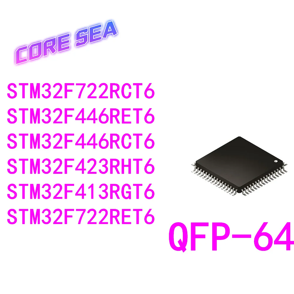 1 шт., STM32F413RGT6 STM32F423RHT6 STM32F446RCT6 STM32F446RET6 STM32F722RCT6 STM32F722RET6 
1 шт., STM32F413RGT6 STM32F423RHT6 STM32F446RCT6 STM32F446RET6 STM32F722RCT6 STM32F722RET6