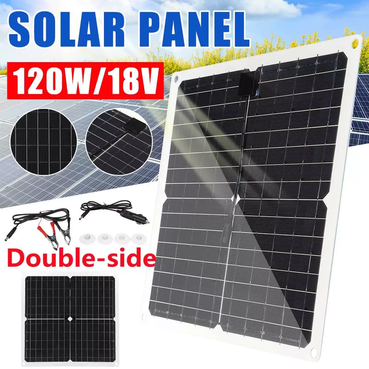 120W Double-side Solar Panel Kit 18V Monocrystalline Solar Cells Solar Power Battery Charger For Outdoor Camping Car RV Boat
120W Double-side Solar Panel Kit 18V Monocrystalline Solar Cells Solar Power Battery Charger For Outdoor Camping Car RV Boat