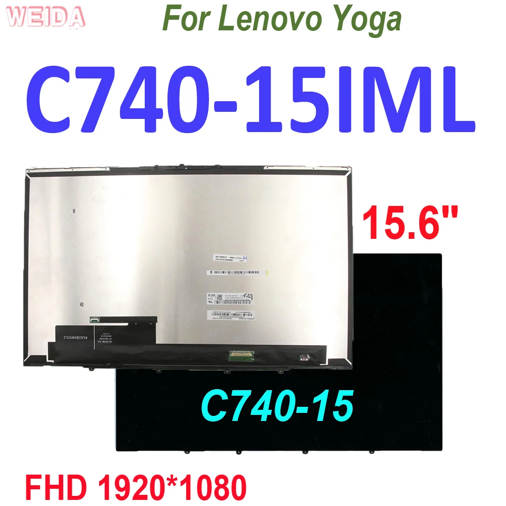 15,6-дюймовый ЖК-дисплей для ноутбука Lenovo Yoga C740-15IML, ЖК-дисплей, сенсорный экран, дигитайзер в сборе, рамка 5D10S39585 FHD 15,6*1920 
15,6-дюймовый ЖК-дисплей для ноутбука Lenovo Yoga C740-15IML, ЖК-дисплей, сенсорный экран, дигитайзер в сборе, рамка 5D10S39585 FHD 15,6*1920