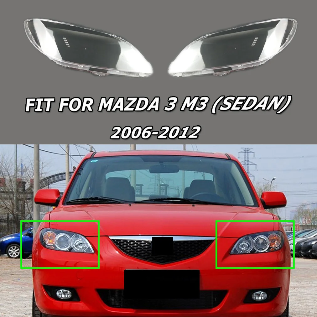 Transparent Auto Shell Fit For Mazda 3 M3 (sedan) 2006 2007 2008 2009 2010 2011 2012 Pair of Headlamp Cover Lampshade Lens
Transparent Auto Shell Fit For Mazda 3 M3 (sedan) 2006 2007 2008 2009 2010 2011 2012 Pair of Headlamp Cover Lampshade Lens