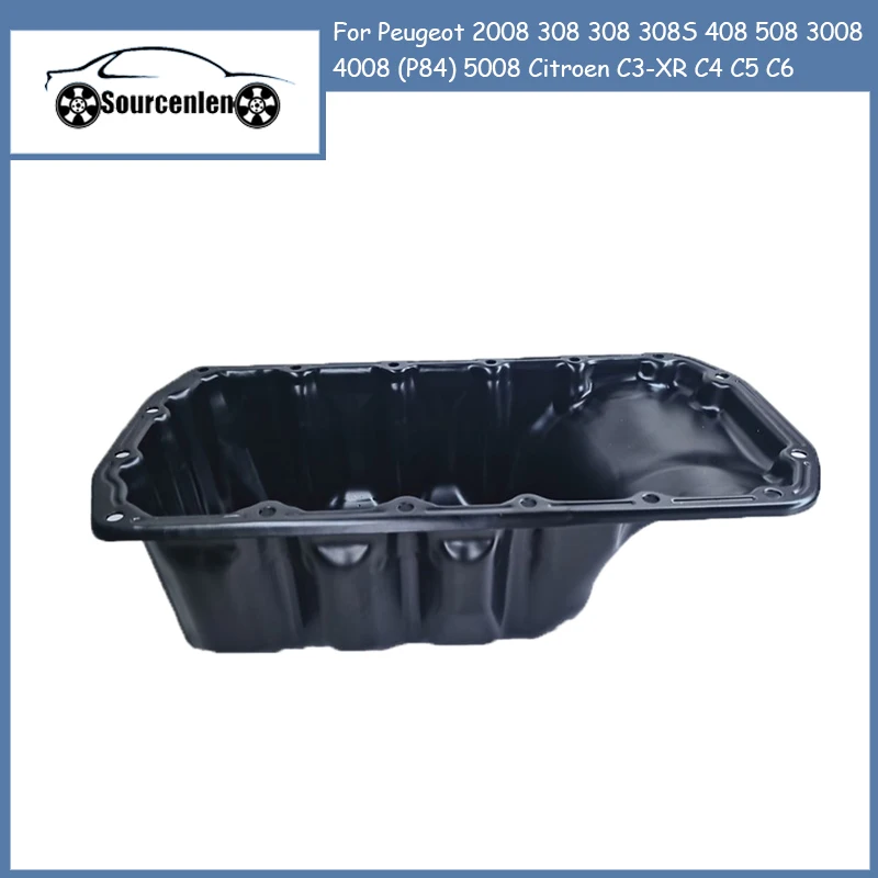 Масляная сковорода двигателя 9807543180 для Peugeot 2008 308 308 308S 408 508 3008 (P84) 4008 Citroen C3-XR C4 C5 C6 Tianyi C5 Aircross
Масляная сковорода двигателя 9807543180 для Peugeot 2008 308 308 308S 408 508 3008 (P84) 4008 Citroen C3-XR C4 C5 C6 Tianyi C5 Aircross