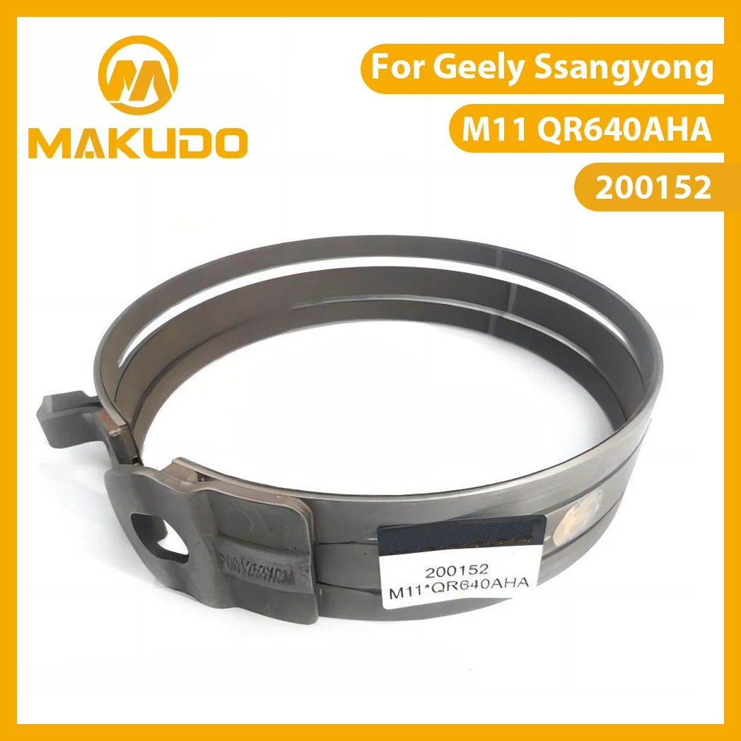 Brand New M11 Band QR640AHA Auto Transmission Gearbox Brake Band Fit For Geely Ssangyong Car Accessories MAKUDO 200152
Brand New M11 Band QR640AHA Auto Transmission Gearbox Brake Band Fit For Geely Ssangyong Car Accessories MAKUDO 200152