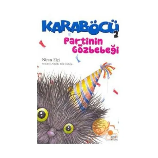 Karaböcü 2 Partinin Gözbebeği Niran Envoy Turkish Books story prose narrative story saga legend masal
Karaböcü 2 Partinin Gözbebeği Niran Envoy Turkish Books story prose narrative story saga legend masal