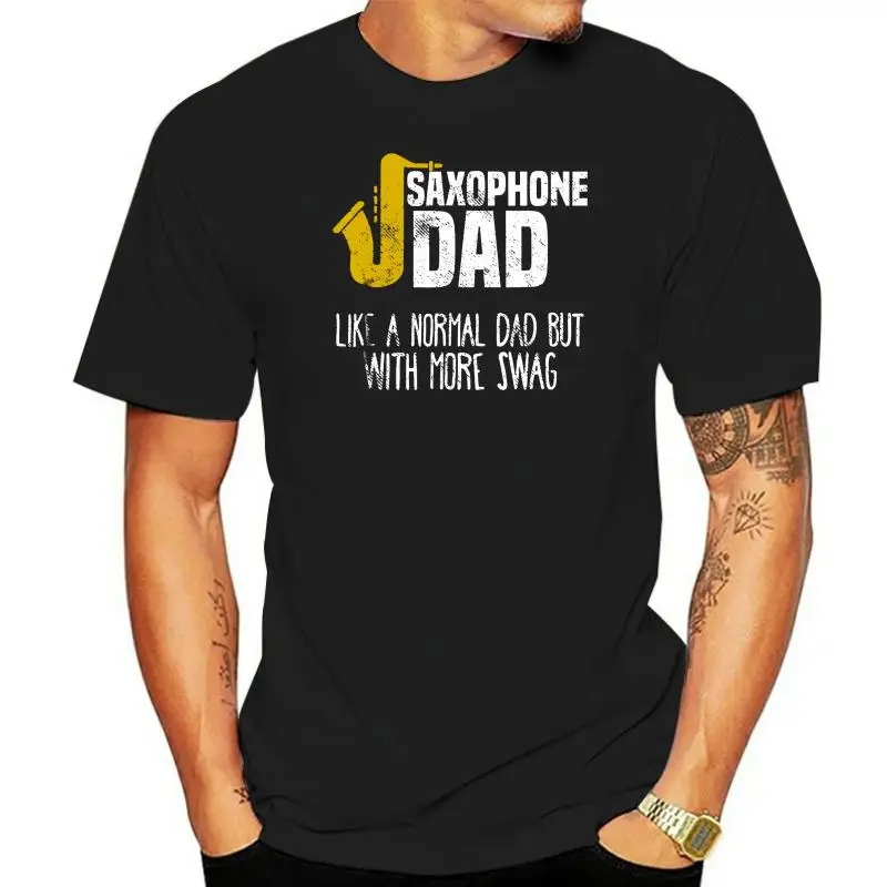 Men T Shirt Saxaphone Dad Like A Normal Dad But With More Swag Women t-shirt
Men T Shirt Saxaphone Dad Like A Normal Dad But With More Swag Women t-shirt