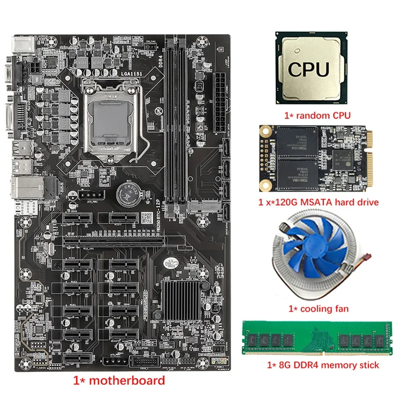NEW-B250B 12 PCIE Mining Motherboard With Random CPU+FAM+120G MSATA SSD+DDR4 8G RAM LGA1151 DDR4 SATA3.0 USB 3.0 VGA For BTC
NEW-B250B 12 PCIE Mining Motherboard With Random CPU+FAM+120G MSATA SSD+DDR4 8G RAM LGA1151 DDR4 SATA3.0 USB 3.0 VGA For BTC