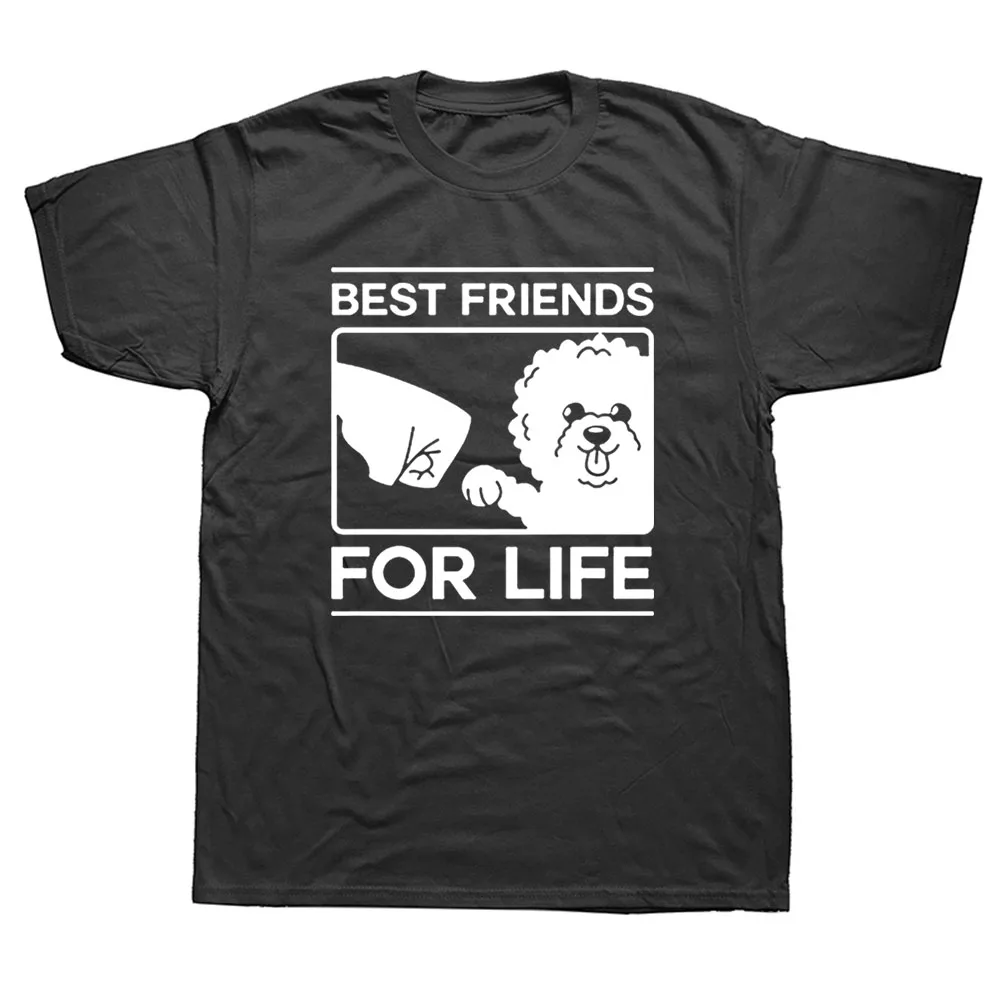 Funny Best Friends For Life Bichon Frise Dog T Shirts Graphic Fashion New Cotton Short Sleeve O-Neck Harajuku T-shirt
Funny Best Friends For Life Bichon Frise Dog T Shirts Graphic Fashion New Cotton Short Sleeve O-Neck Harajuku T-shirt