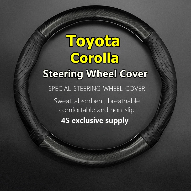

For Toyota Corolla Steering Wheel Cover Leather Carbon Fiber 1.6L GL 1.8L 2.0L CVT GL-i GLX-i 2009 GL-S GLX-S 2014 E-CVT 2016