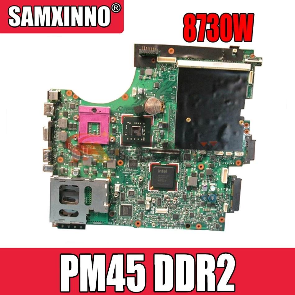 AKemy 493980-001 509762-001 Main board For HP Elitebook 8730W Laptop motherboard PM45 DDR2
AKemy 493980-001 509762-001 Main board For HP Elitebook 8730W Laptop motherboard PM45 DDR2