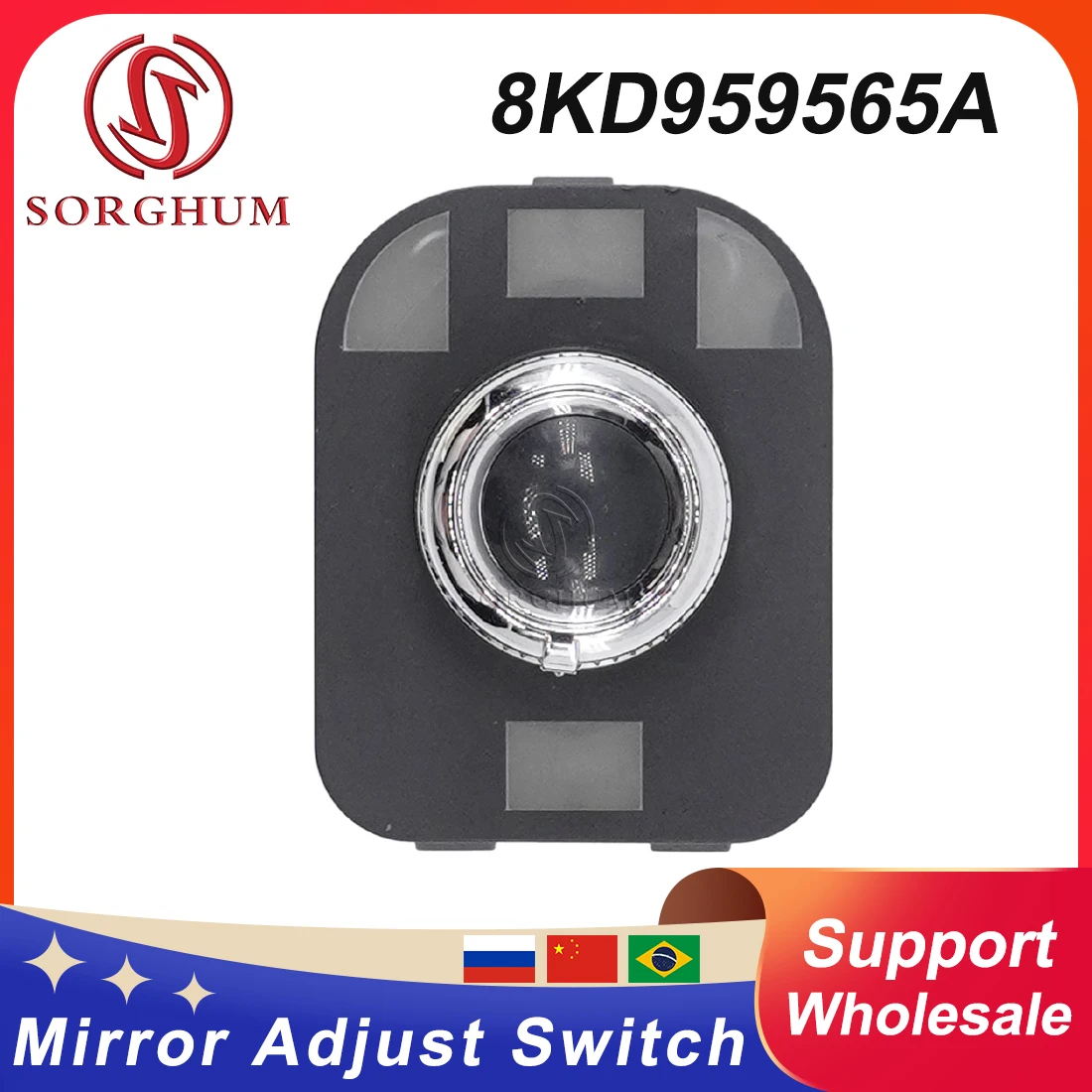 Sorghum Side Rearview Mirror Adjust Switch Knob With Folding 8KD959565A For AUDI A4 B8 Q5 A5 RS5 8K0959565A 4GD959565 8K0959565E
Sorghum Side Rearview Mirror Adjust Switch Knob With Folding 8KD959565A For AUDI A4 B8 Q5 A5 RS5 8K0959565A 4GD959565 8K0959565E