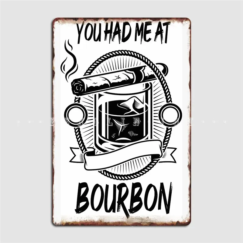 Постер You Had Me At Bourbon, металлический плакат, постер для клуба, дома, клуба, бара, живопись на заказ, Декор, жестяные плакаты
Постер You Had Me At Bourbon, металлический плакат, постер для клуба, дома, клуба, бара, живопись на заказ, Декор, жестяные плакаты