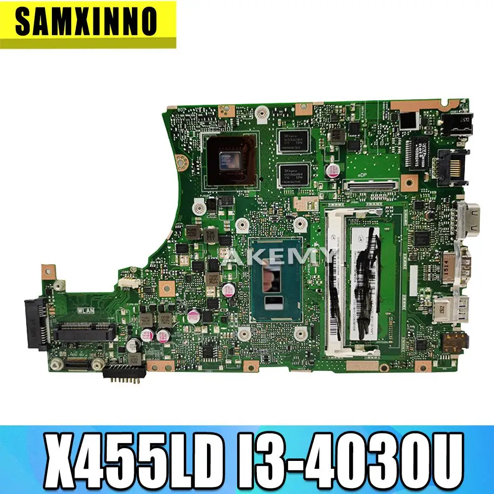 For Asus Motherboard Original Laptop Motherboard X455LD X455LJ K455L A455L W491L REV2.1 DDR3 I3-4030 CPU 4G Main Board Tested
For Asus Motherboard Original Laptop Motherboard X455LD X455LJ K455L A455L W491L REV2.1 DDR3 I3-4030 CPU 4G Main Board Tested