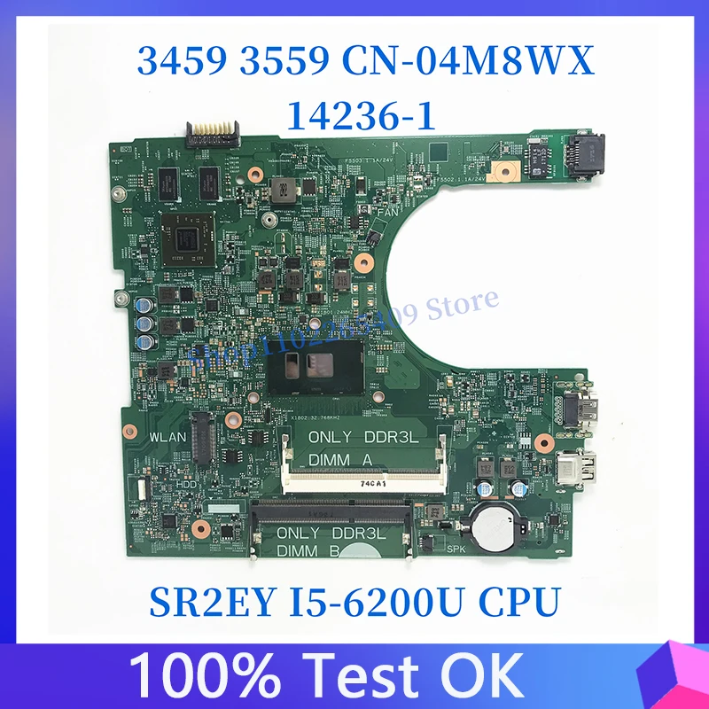 CN-04M8WX 04M8WX 4M8WX For DELL 3459 3559 Laptop Motherboard With SR2EY I5-6200U CPU 14236-1 100%Full Tested Working Well
CN-04M8WX 04M8WX 4M8WX For DELL 3459 3559 Laptop Motherboard With SR2EY I5-6200U CPU 14236-1 100%Full Tested Working Well