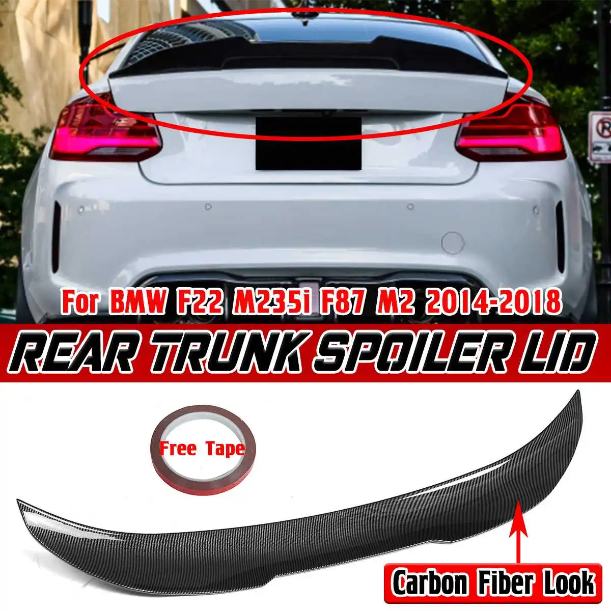 ABS F87 Car Rear Trunk Boot Lip Spoiler Wing Lip Rear Wing Spoiler For BMW F22 M235i F87 M2 2014-2018 Rear Trunk Spoiler Lid
ABS F87 Car Rear Trunk Boot Lip Spoiler Wing Lip Rear Wing Spoiler For BMW F22 M235i F87 M2 2014-2018 Rear Trunk Spoiler Lid