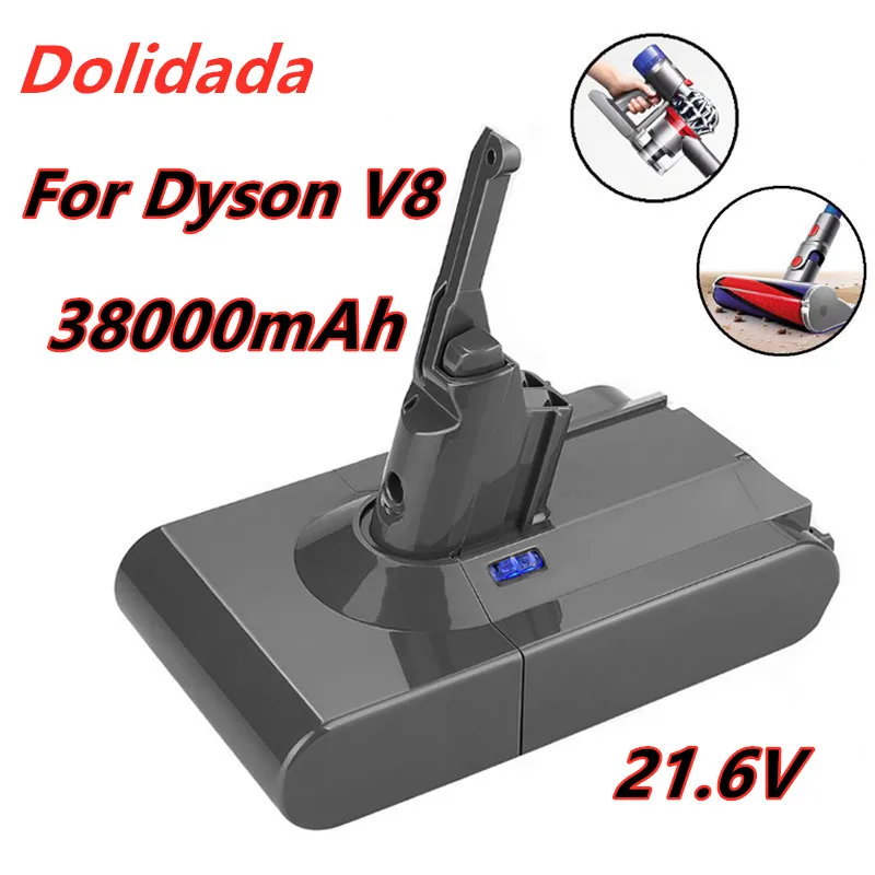 38000mAh 21.6V Battery For Dyson V8 Battery for Dyson V8 Absolute /Fluffy/Animal/ Li-ion Vacuum Cleaner rechargeable Battery
38000mAh 21.6V Battery For Dyson V8 Battery for Dyson V8 Absolute /Fluffy/Animal/ Li-ion Vacuum Cleaner rechargeable Battery