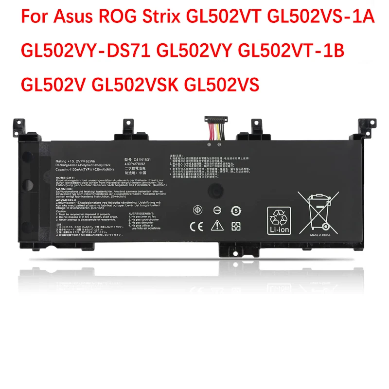 C41N1531 Laptop Battery For ASUS ROG Strix GL502VSK GL502VS GL502VY GL502VT GL502VT-1B GL502VS-1A RDG
C41N1531 Laptop Battery For ASUS ROG Strix GL502VSK GL502VS GL502VY GL502VT GL502VT-1B GL502VS-1A RDG