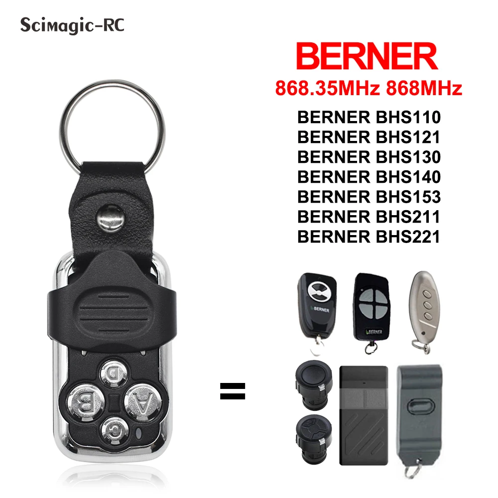 Berner 868mhz Дубликатор гаражных ворот Berner BHS110 BHS121 BHS130 BHS140 BHS153 BHS211 BHS221 Дистанционное управление воротами
Berner 868mhz Дубликатор гаражных ворот Berner BHS110 BHS121 BHS130 BHS140 BHS153 BHS211 BHS221 Дистанционное управление воротами