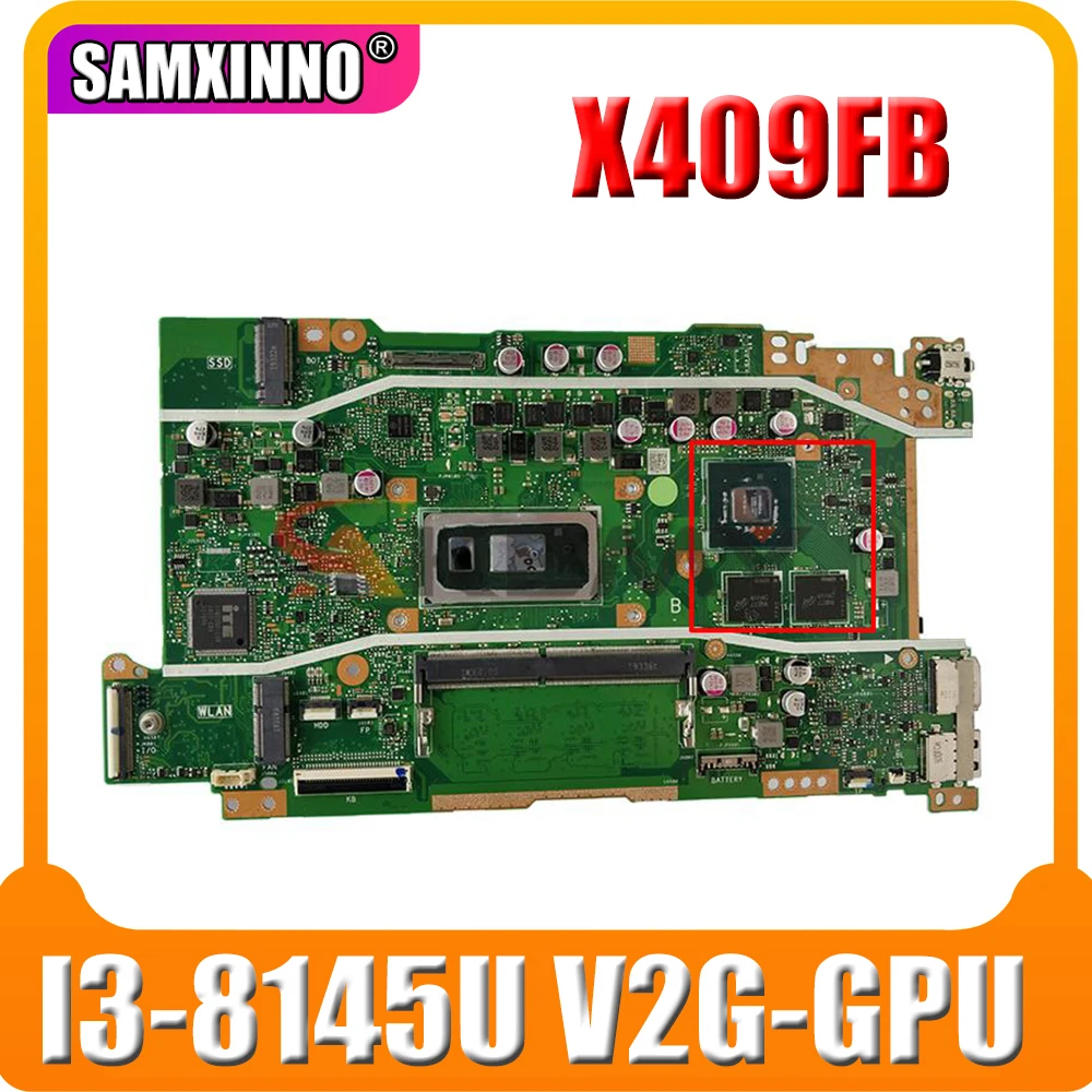 Материнская плата SAMXINNO X409FB для ноутбука asus vivobook X409 X409F X409FJ X409FL 4 Гб ОЗУ
Материнская плата SAMXINNO X409FB для ноутбука asus vivobook X409 X409F X409FJ X409FL 4 Гб ОЗУ