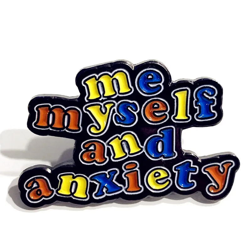 Me Myself and Anxiety Rainbow Mental Health Enamel Pin Brooch Metal Badges Lapel Pins Brooches Backpacks Jewelry Accessories
Me Myself and Anxiety Rainbow Mental Health Enamel Pin Brooch Metal Badges Lapel Pins Brooches Backpacks Jewelry Accessories