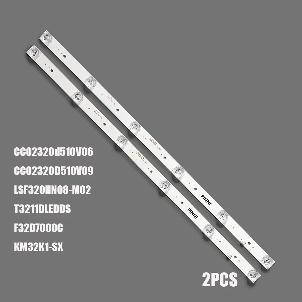 2pcs LED Backlight For 32inch DEXP F32D7000C CC02320D510V09 CC02320D510V06 1410 32E20 2X6 6S1P 0D20 5.0 LSF320HN08-M02 KM32K1-SX
2pcs LED Backlight For 32inch DEXP F32D7000C CC02320D510V09 CC02320D510V06 1410 32E20 2X6 6S1P 0D20 5.0 LSF320HN08-M02 KM32K1-SX
