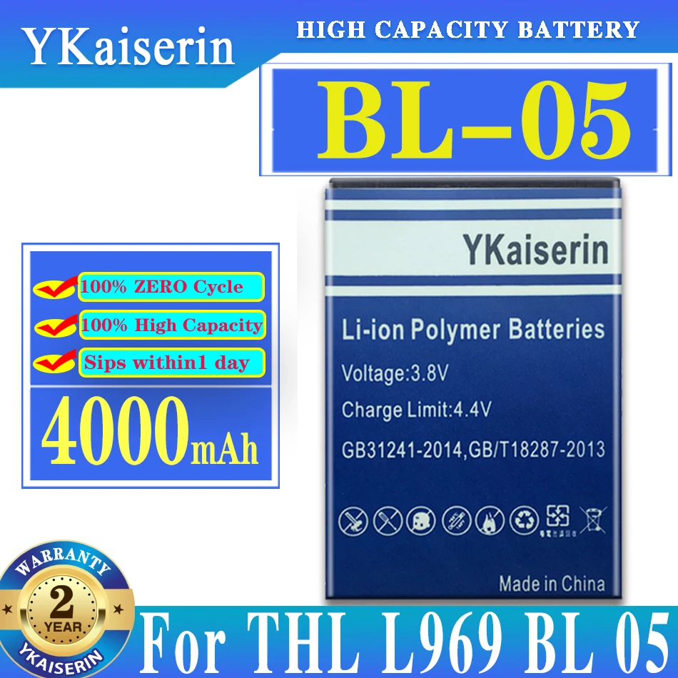 YKaiserin BL-05 4000MAH High Quality Battery Batterij For THL L969 BL 05 Replacement Battery Fast Shipping 
YKaiserin BL-05 4000MAH High Quality Battery Batterij For THL L969 BL 05 Replacement Battery Fast Shipping
