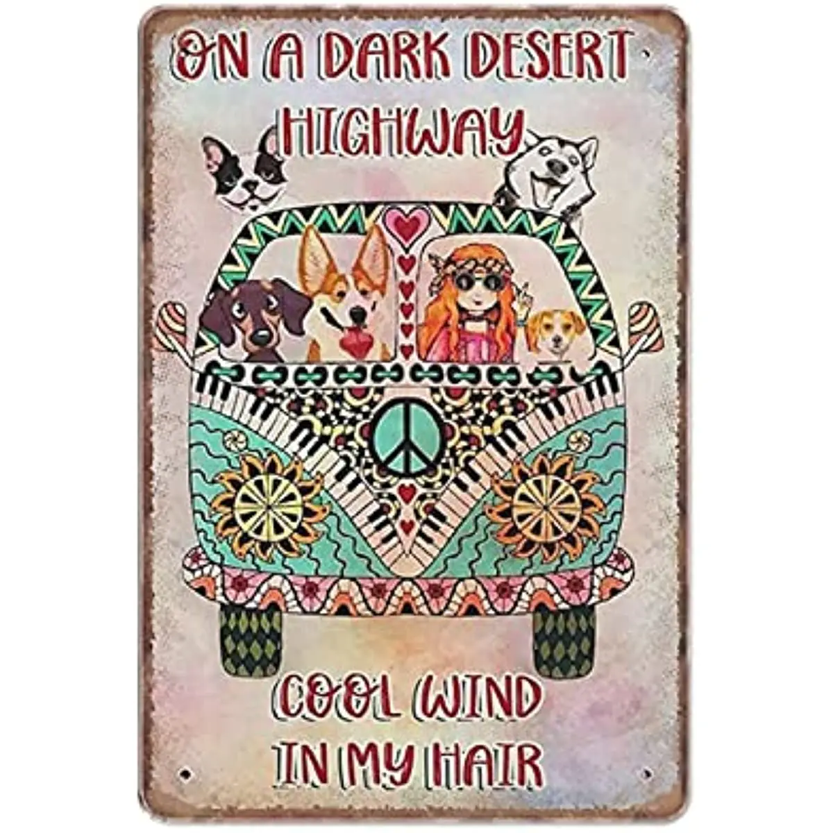 New Metal Tin Sign Vintage Dark Desert Highway Cool Wind My Hair Hippie Peace Girl Dogs Funny for Home, Living Room, Garden
New Metal Tin Sign Vintage Dark Desert Highway Cool Wind My Hair Hippie Peace Girl Dogs Funny for Home, Living Room, Garden