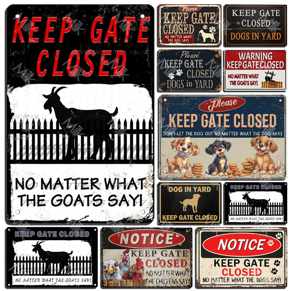 

Keep Gate Closed Vintage Reto Metal Tin Sign Funny Dog Horse Cat Sayings Wall Art Animal Warning Sign for Lawn Garden Yard Decor