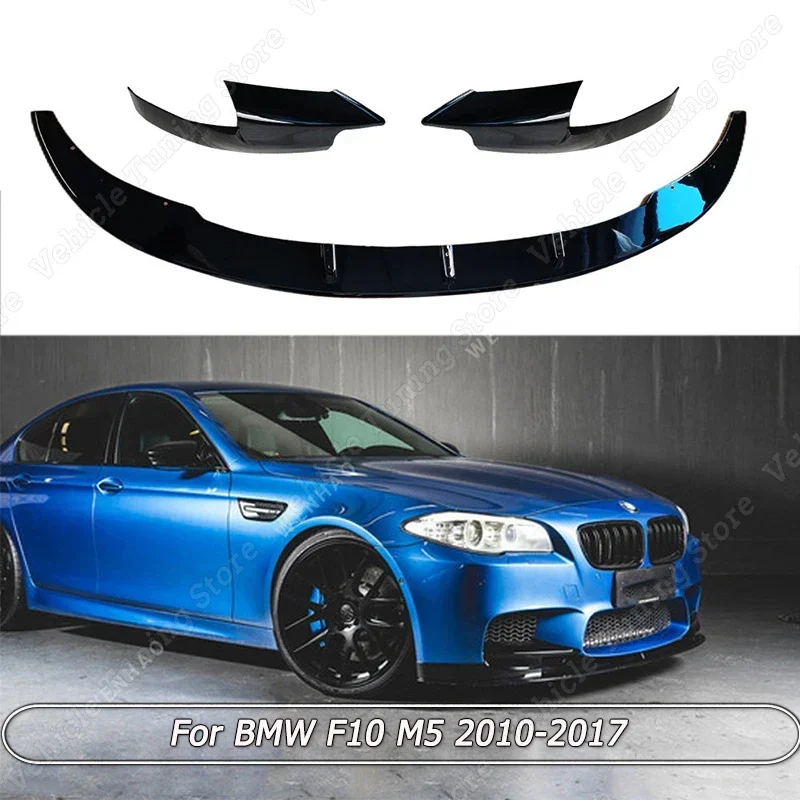 3Pcs Car Front Bumper Splitter Lip Diffuser Body Kit Spoiler Guard For BMW F10 M5 2010-2017 Gloss Black ABS Car Accessories
3Pcs Car Front Bumper Splitter Lip Diffuser Body Kit Spoiler Guard For BMW F10 M5 2010-2017 Gloss Black ABS Car Accessories