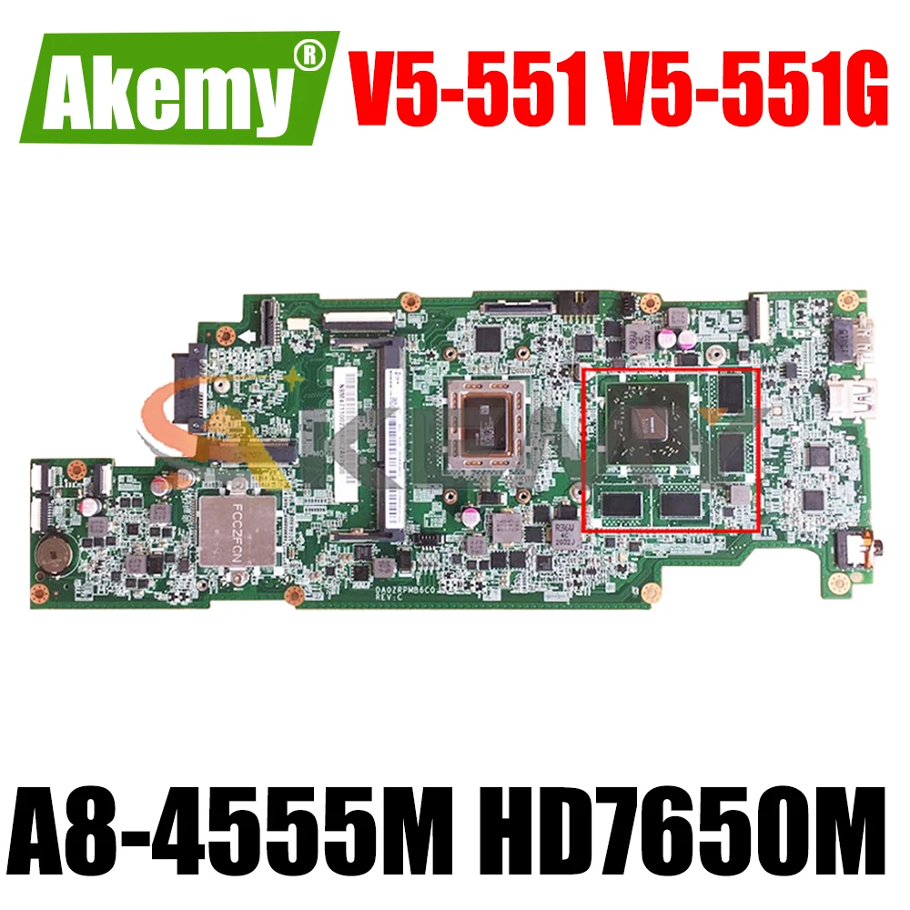 AKEMY NBM4711002 NB.M4711.002 For acer aspire V5-551 V5-551G DA0ZRPMB6C0 15.6 inch laptop motherboard A8-4555M CPU + HD7650M
AKEMY NBM4711002 NB.M4711.002 For acer aspire V5-551 V5-551G DA0ZRPMB6C0 15.6 inch laptop motherboard A8-4555M CPU + HD7650M