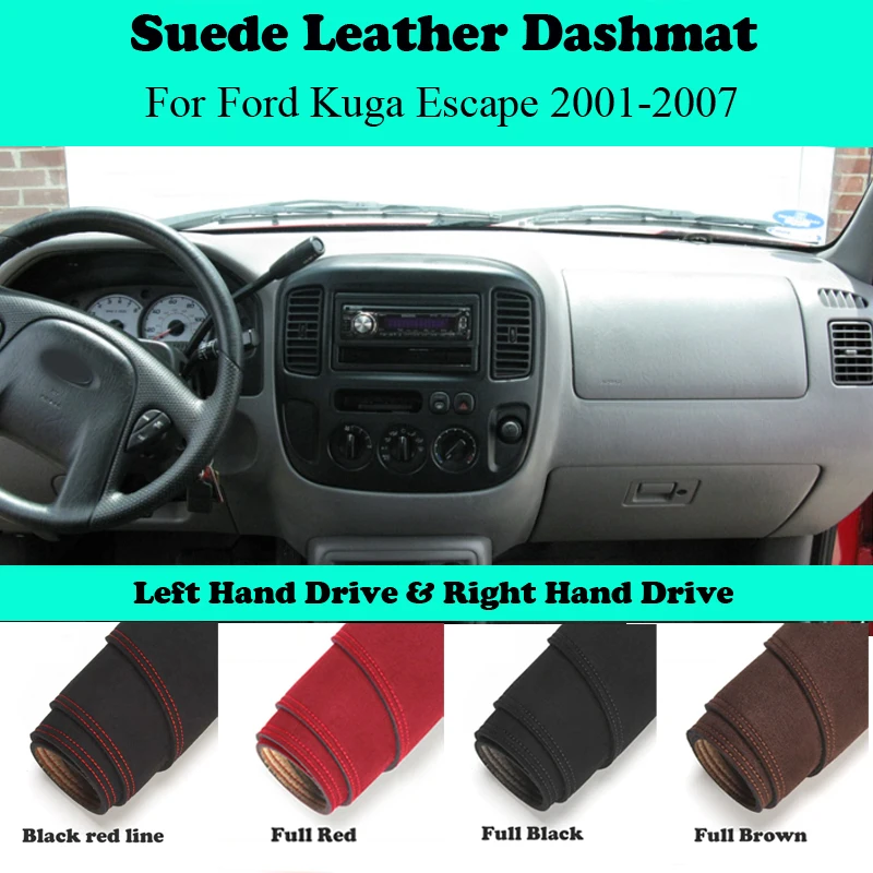 Ornaments Car-styling Suede Leather Dashmat Dashboard Cover Dash Mat For Ford Kuga Escape Maverick XLS XLT 2001 2002 2003 -2007
Ornaments Car-styling Suede Leather Dashmat Dashboard Cover Dash Mat For Ford Kuga Escape Maverick XLS XLT 2001 2002 2003 -2007