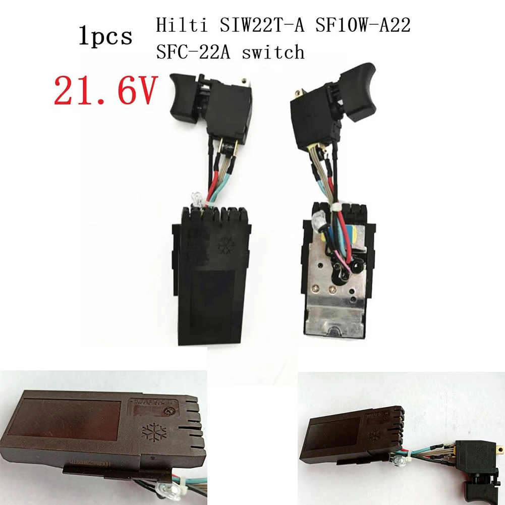 1pcs 21.6V Switch For Hilti SF22-A SFH22-A SIW22T-A SF10W-A22 SFC-22A SF22A SFH22A SIW22TA SF10WA22 SF6A22
1pcs 21.6V Switch For Hilti SF22-A SFH22-A SIW22T-A SF10W-A22 SFC-22A SF22A SFH22A SIW22TA SF10WA22 SF6A22