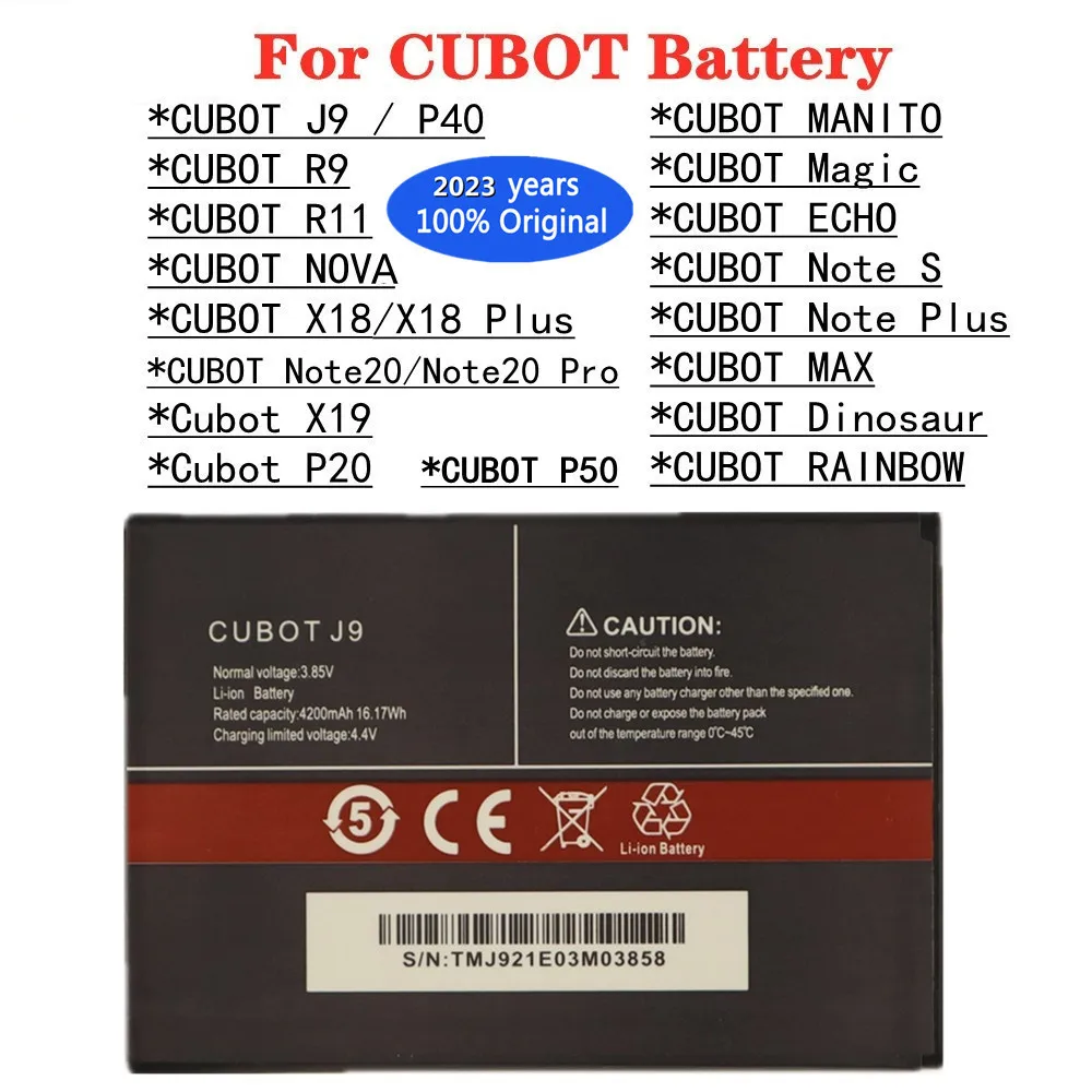 

2023 100% Original For CUBOT J9 P40 P50 R9 R11 X19 P20 Note 7 S Note Plus MAX Dinosaur X18 Plus RAINBOW NOVA MANITO ECHO Battery