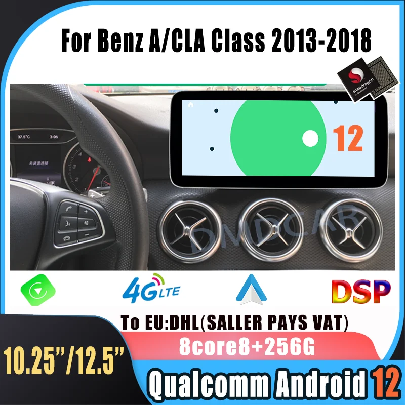 

10.25"/12.5" Snapdragon Android 12 8+256GB Car Multimedia Player GPS Radio for Mercedes Benz A W176 CLA C117 X117 GLA X156 13-18