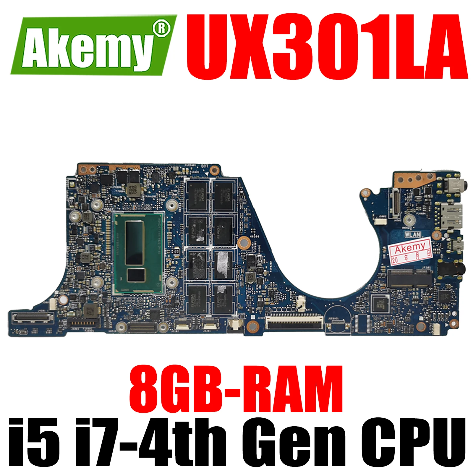UX301LA Laptop Motherboard for ASUS ZenBook UX301LAA UX301L Mainboard 8GB-RAM i5-4th Gen i7-4th Gen CPU
UX301LA Laptop Motherboard for ASUS ZenBook UX301LAA UX301L Mainboard 8GB-RAM i5-4th Gen i7-4th Gen CPU