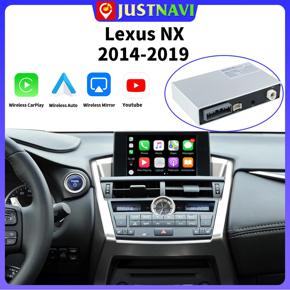 JUSTNAVI Wireless CarPlay for Lexus NX 2014-2019 Android Auto Carlinkit DVR Mirror Link AirPlay CarPlay Functions Car Multimedia
JUSTNAVI Wireless CarPlay for Lexus NX 2014-2019 Android Auto Carlinkit DVR Mirror Link AirPlay CarPlay Functions Car Multimedia