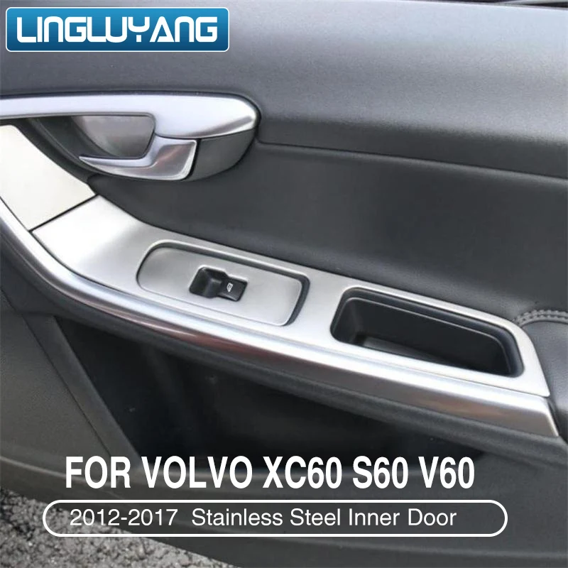 

For Volvo XC60 S60 V60 Stainless Steel Inner Door Armrest Window Lift Button Cover Interior Trim 7pcs/4pcs car styling 2010-2017