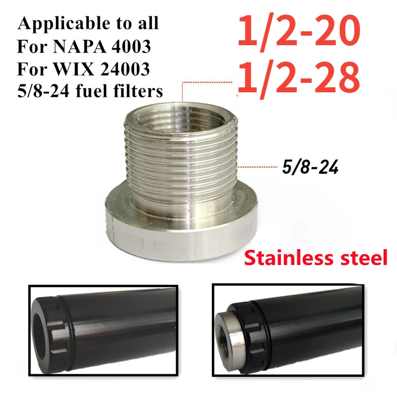 5/8-24 To 1/2-28 1/2-20 for Barrel Connector Thread Adapter for Oil Fuel Filter Solvent Trap NAPA 4003 WIX 24003 Stainless Steel
5/8-24 To 1/2-28 1/2-20 for Barrel Connector Thread Adapter for Oil Fuel Filter Solvent Trap NAPA 4003 WIX 24003 Stainless Steel