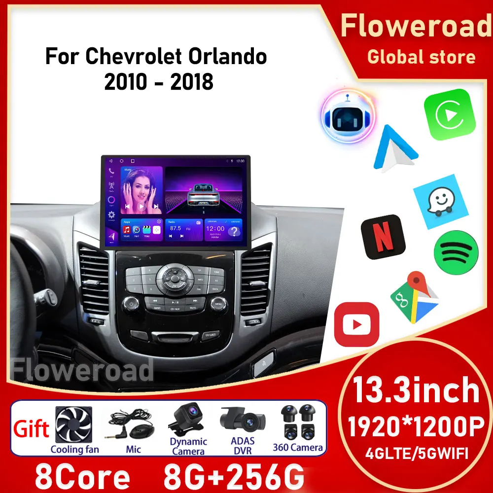 

13.3inch 8CORE 8G+256G Car Radio For Chevrolet Orlando 2010 -2018 Android All in One Automotive Multimedia Player BT GPS Carplay