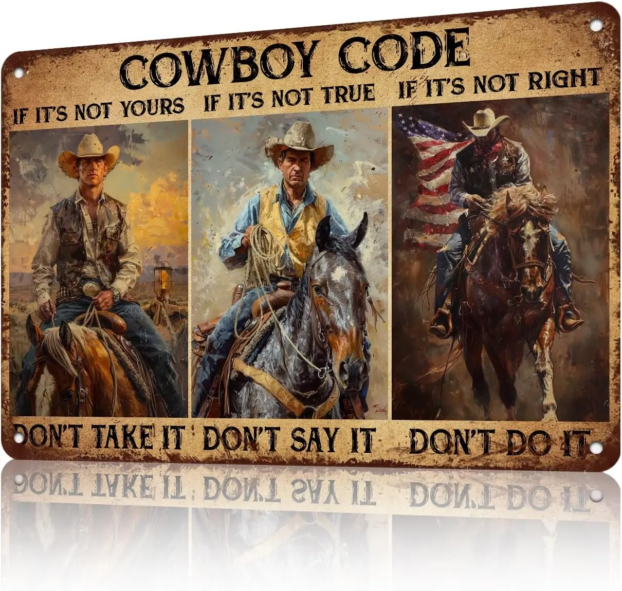 Vntge Cowboy Metl Tn Sgn Ковбойский код f t's Not Yours Don't Tke True Sy t Rght Do tn Cowb
