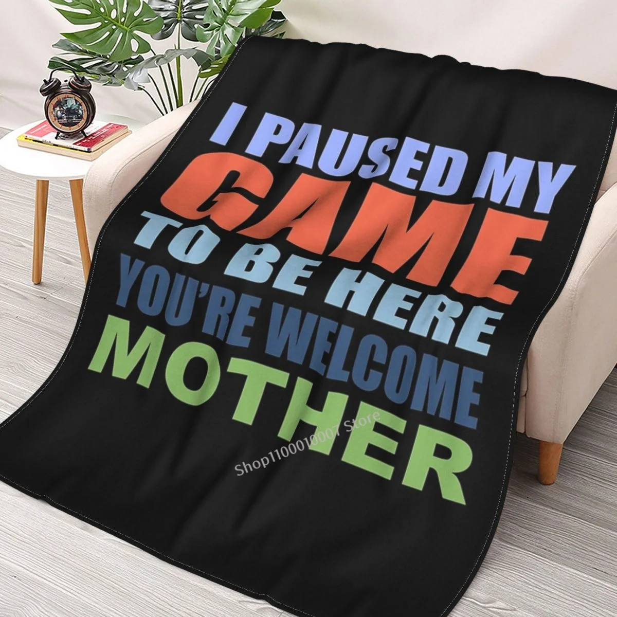 Fun Cool Moment - I Paused My Game To Be Here Mother, Holiday Gift For Friends And Family Throw Blanket decorative blanket
Fun Cool Moment - I Paused My Game To Be Here Mother, Holiday Gift For Friends And Family Throw Blanket decorative blanket